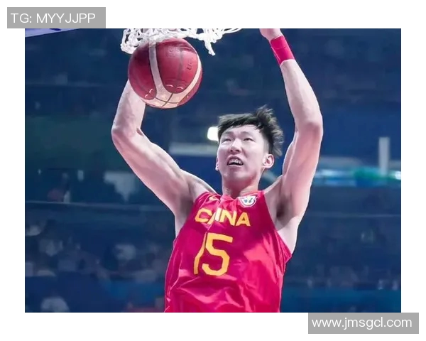 周琦在国际赛场的崛起与挑战：从CBA明星到世界篮球舞台的奋斗历程